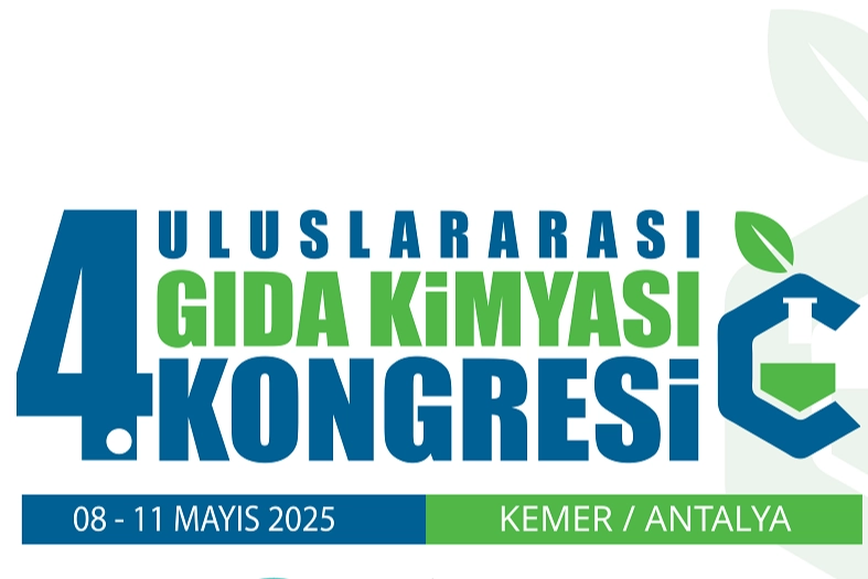 4. Uluslararası Gıda Kimyası Kongresi bu yıl Antalya'da