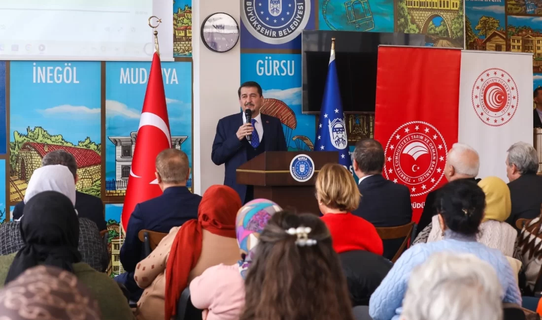 Bursa’da kırsal kalkınmanın sağlanması ve çiftçinin gelir düzeyinin artırılması için